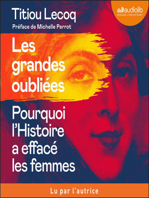 Title details for Les Grandes Oubliées by Titiou Lecoq - Available